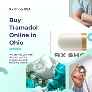 How to Legally Obtain Tramadol in Ohio: A Detailed and Informative Guide by Rx Shop USA